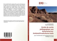 Guide De Sortie PéDagogique Axe Antananarivo-Ambatofinadrahana-Isalo José Ramias