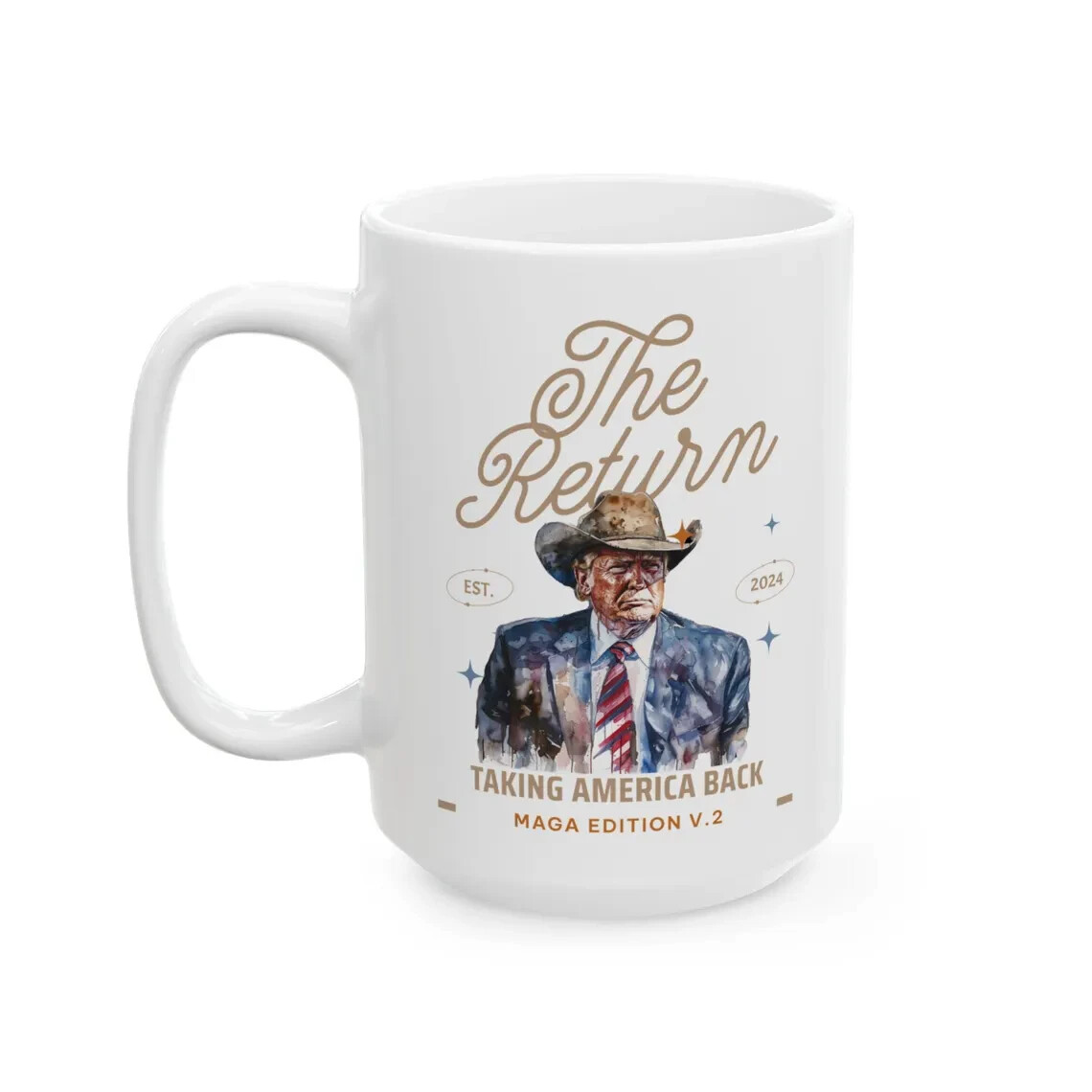 Trump 47 The Return Trump 2024 Election President Trump 2nd Term, Trump gift mug