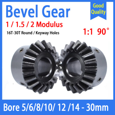 1/1.5/2 Modulus Bevel Gear 16T-30T Bore 5/6/8/10-30mm 90° 1:1 Pairing Bevel Gear