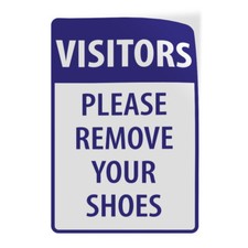 Vertical Vinyl Stickers Visitors Please Remove Your Shoes Security Security