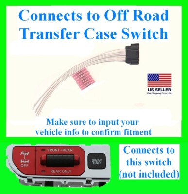 fit Jeep Wrangler 4WD Transfer Case Switch Connector Plug Wiring Pigtail Harness