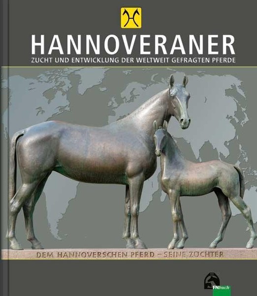 Hannoveraner - Unsere Pferde In Vergangenheit Und Gegenwart,-image
