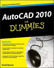 AutoCAD 2010 for Dummies Paperback David Byrnes