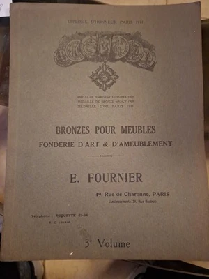 509: E. Fournier – Bronzes pour Meubles – 3e Volume – Fonderie d’Art – Catalogue - Photo 1/4
