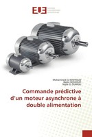 Mohammed El Mahfoud (U. A.) | Commande PréDictive D'un Moteur Asynchrone à...