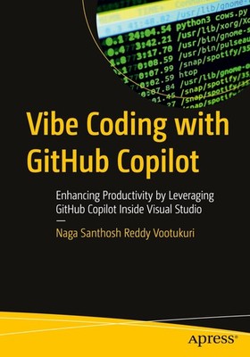 Vibe Coding with GitHub Copilot Enhancing Productivity by Leveraging GitHub