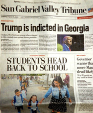 SAN GABRIEL VALLEY TRIBUNE NEWSPAPER August 15, 2023 TRUMP INDICTED Dodgers Duo