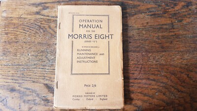 Morris Eight 8 Series E Original Operation Manual 1948 Home Edition