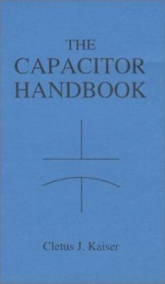 The Capacitor Handbook: A Comprehensive Guide For Correct Component ... Circuit Diagram
