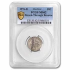 1976-D Roosevelt Dime Mint Error PCGS MS-62