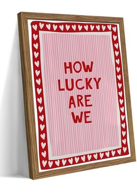 Framed How Lucky Are We Wall Art, Vintage Pink Inspirational Canvas Wall Deco...