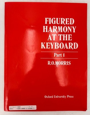 Oxford University Press Figured Harmony at the Keyboard Part 1 Music Theory Book
