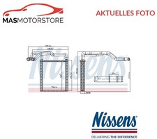 WÄRMETAUSCHER INNENRAUMHEIZUNG NISSENS 77650 P NEU OE QUALITÄT