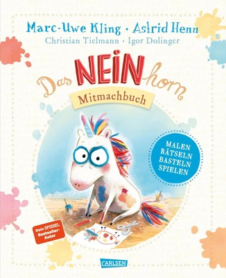 Das NEINhorn Mitmachbuch | Marc-Uwe Kling (u. a.) | Taschenbuch | 48 S. | 2025