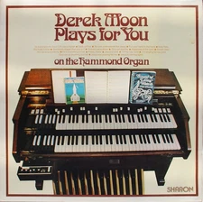 Derek Moon (2) - Derek Moon Plays For You On The Hammond Organ, LP, (Vinyl)