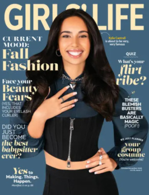 GIRLS' LIFE MAGAZINE | OCT/NOV 2022 | KYLIE CANTRALL - FALL FASHION