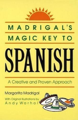 Margarita Madrigal Madrigal's Magic Key to Spanish (Tascabile)