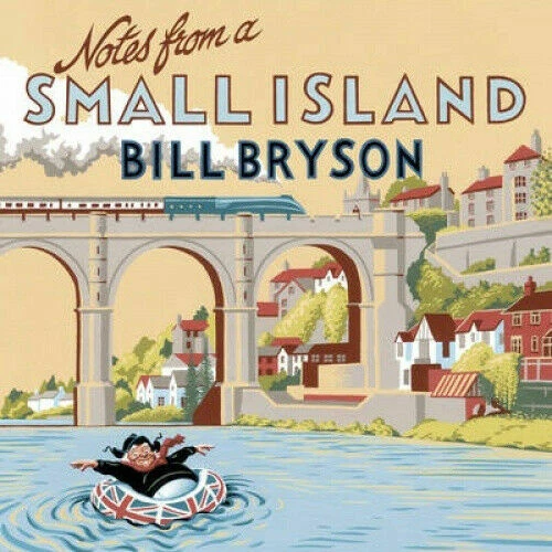 BILL BRYSON NOTES FROM A SMALL ISLAND CD AUDIO BOOK NEW SEALED ROAD DRIBBLING