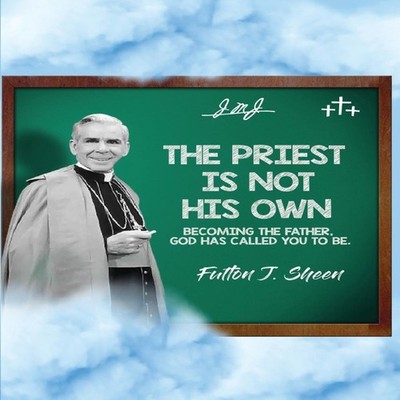 The Priest Is Not His Own. Becoming The Father God Has Called You