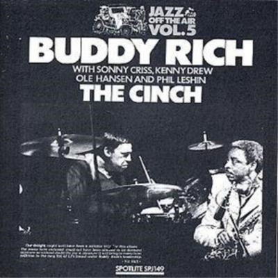 Buddy Rich Quintet The Cinch: with Sonny Criss & Kenny Drew (CD) Album