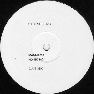 Manijama - No No No - Vinyl Record 12 - 93 - Z4593z