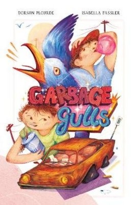 Dorson Plourde Garbage Gulls (Gebundene Ausgabe) (US IMPORT)