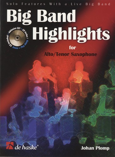 Big Band Highlights for Alto/Tenor Sax Saxophone Sheet Music Book with CD