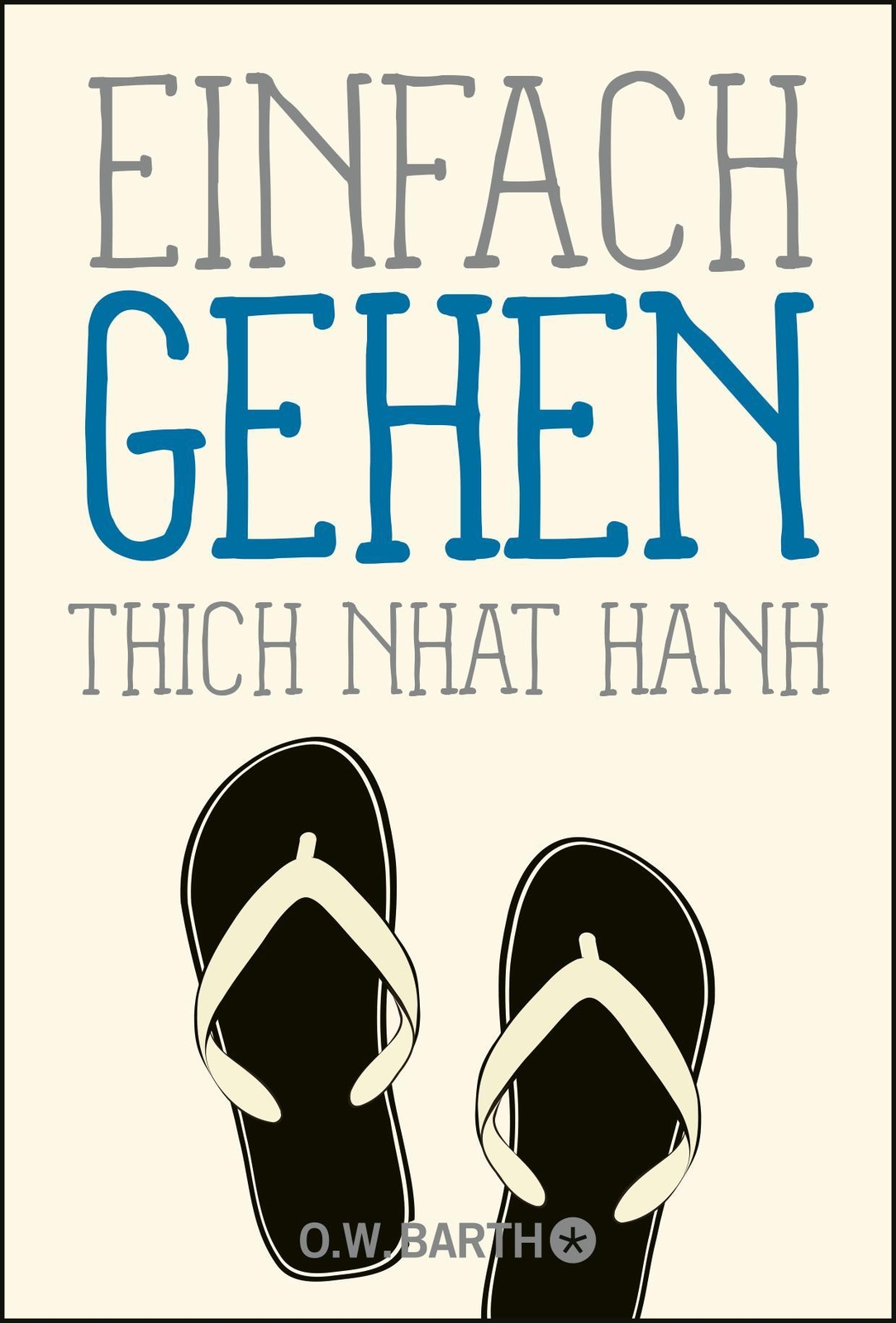 Thumbnail - Einfach Gehen Thich Nhat Hanh 9783426292518