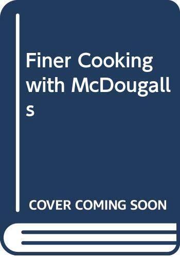 Finer Cooking with McDougalls - Picture 1 of 2