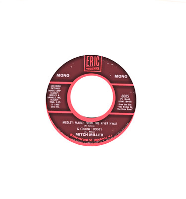 Mitch Miller:  March From The River Kwai  & Colonel Bogy/ Yellow Rose Of .. 6375