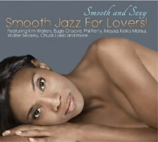 Various Artists Smooth and Sexy: Smooth Jazz for Lovers! (CD) (Importación USA) - Imagen 1 de 1