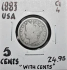 1883 United States 5 Cents - With Cents