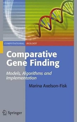 Comparative Gene Finding: Models, Algorithms and Implementation by Marina Axelso