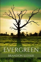 Evergreen Brandon Slesser Taschenbuch Kartoniert / Broschiert Englisch 2015