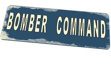  Vintage Bomber Command WW2  Reproduction Metal Sign Post Air Force WW2 Sign
