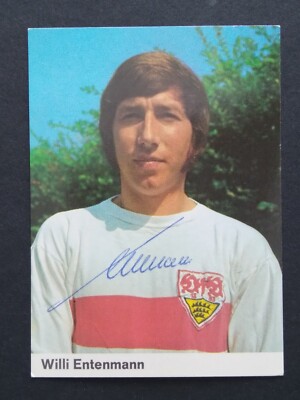 Willi Entenmann VfB Stuttgart Bergmann KÖNIG FUSSBALL 1972/73  197 ungekl./sign.