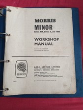 Morris Minor Series MM, II &amp; 1000 Workshop Manual