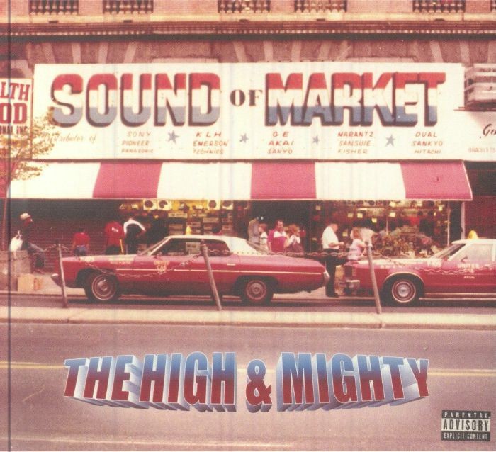 HIGH & MIGHTY, The - Sound Of Market - CD