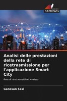 Ganesan Sasi | Analisi Delle Prestazioni Della Rete Di Ricetrasmissione Per...