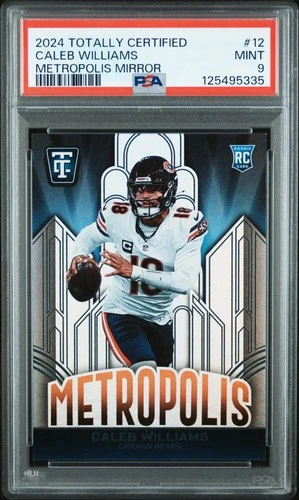 2024 PANINI TOTALLY CERTIFIED METROPOLIS MIRROR #12 CALEB WILLIAMS RC PSA 9