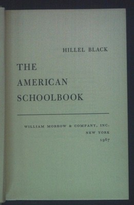 The American Schoolbook. Black, Hillel: