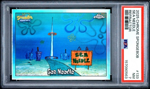 0563 Sea Needle 2025 Topps Chrome SpongeBob 25th Anniversary Refractor PSA 7