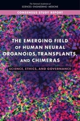 The Emerging Field of Human Neural Organoids, Transplant (Paperback) (UK IMPORT)