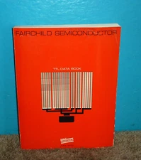 Fairchild Semiconductor TTL Data Book 1973
