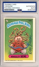 SIGNED Tom Bunk 1986 Topps Garbage Pail Kids GPK Wriggley Rene #103a PSA DNA COA