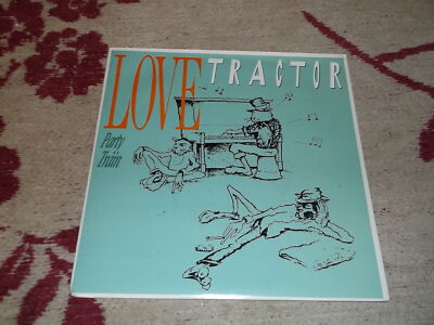 Love Tractor: Party Train    7''  BRAND NEW VINYL EX SHOP