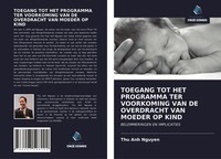 Thu Anh Nguyen (U. A.) | Toegang Tot Het Programma Ter Voorkoming Van De...