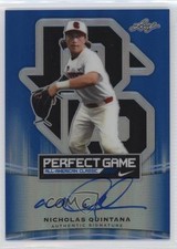 2015 Leaf Metal Draft Perfect Game Blue Prismatic 6/25 Nick Quintana Auto a2v