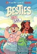 Besties: Set Sail: A graphic - Paperback, by Miller Kayla; Canino - Very Good