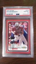 2001 Score #222 Peyton Manning Colts graded PSA 10 Gem Mint Pop 1